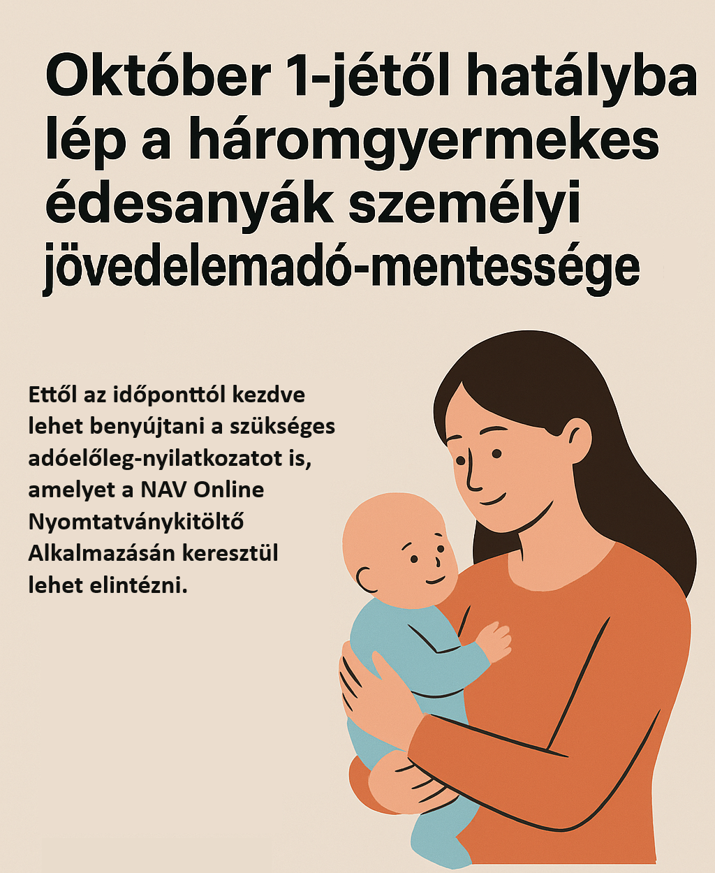 Háromgyermekes anyák szja mentessége