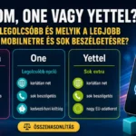 Telekom, One és Yettel mobilcsomagok összehasonlítása korlátlan mobilnettel és sok beszélgetéssel